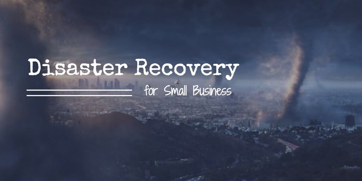 Disaster Recovery