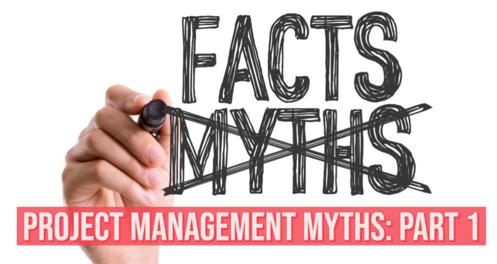 project management myths