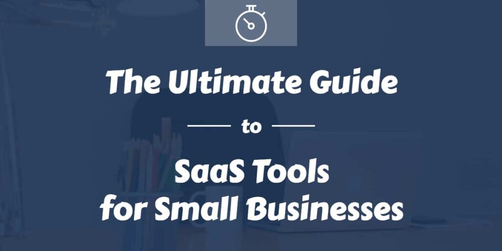 SaaS Tools for Small Business