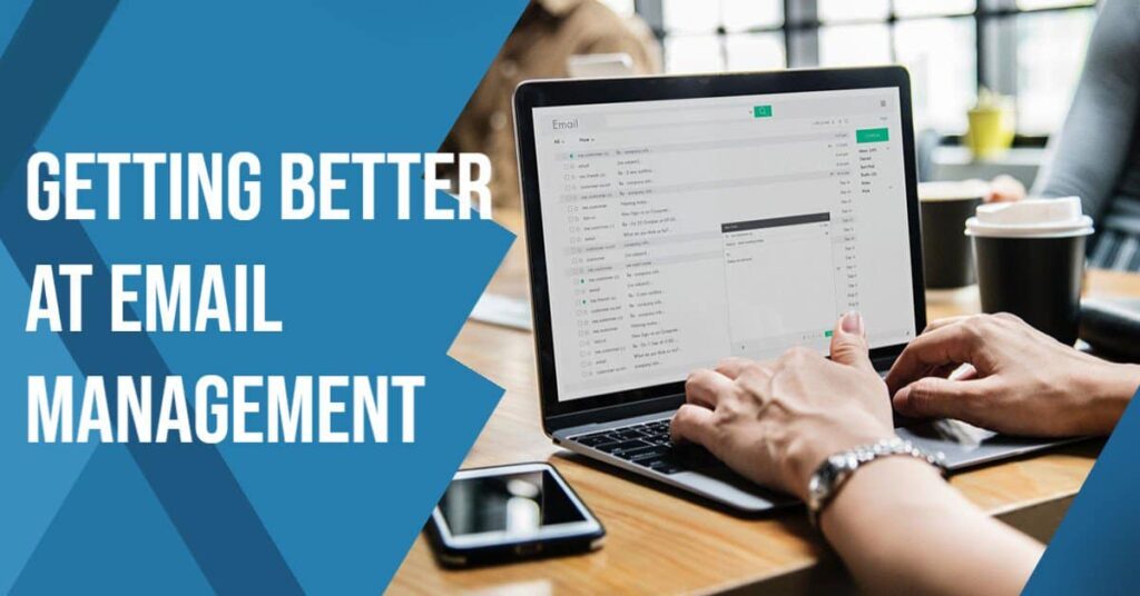 get better at Email Management